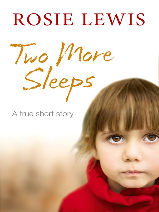 Title details for Two More Sleeps by Rosie Lewis - Available